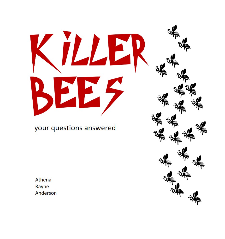 cover image for booklet "killer bees: your questions answered," copyright Athena Rayne Anderson